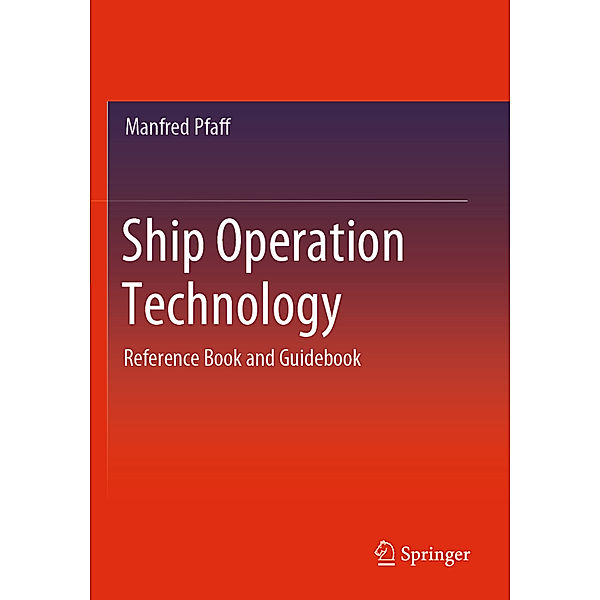 Ship Operation Technology, Manfred Pfaff