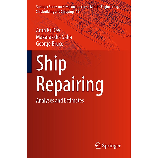 Ship Repairing, Arun Kr Dev, Makaraksha Saha, George Bruce