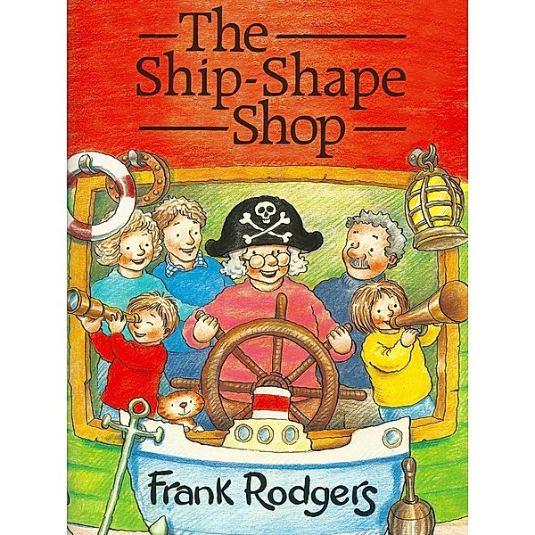 Ship-Shape Shop, Frank Rodgers