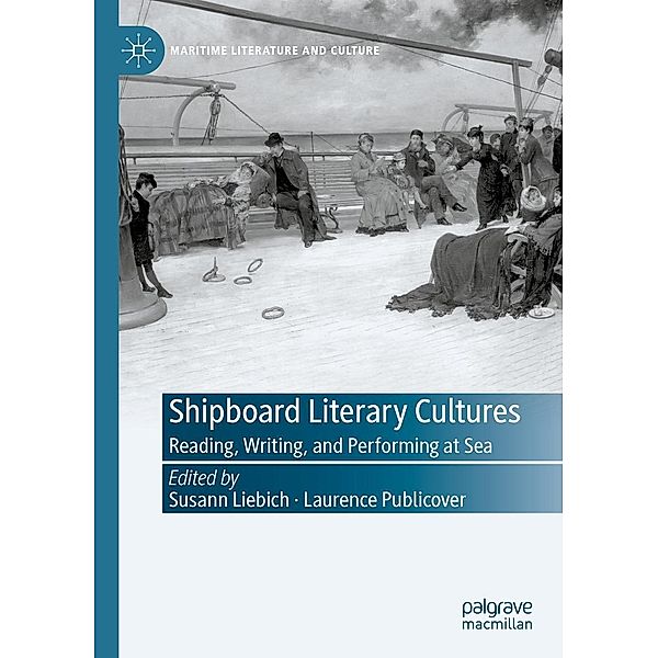 Shipboard Literary Cultures / Maritime Literature and Culture