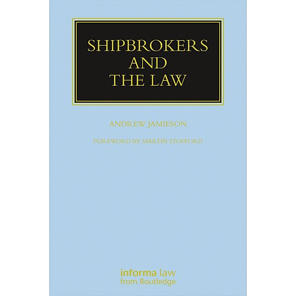 Shipbrokers and the Law, Andrew Jamieson