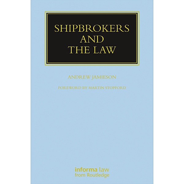 Shipbrokers and the Law, Andrew Jamieson