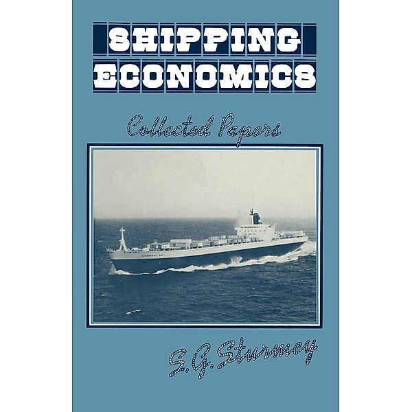 Shipping Economics, S. G. Sturmey