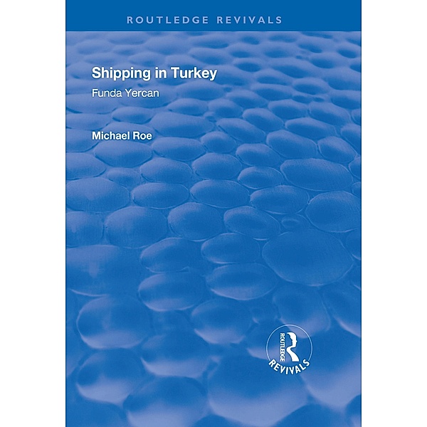 Shipping in Turkey, Funda Yercan, Michael Roe