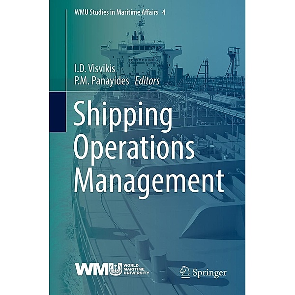 Shipping Operations Management / WMU Studies in Maritime Affairs Bd.4