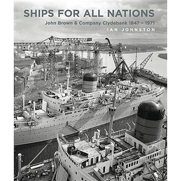 Ships for all Nations, Ian Johnston