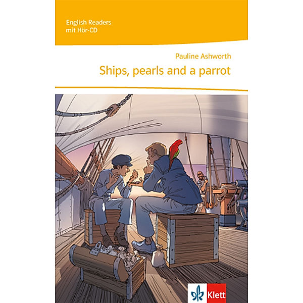 Ships, pearls and a parrot, m. 1 Audio-CD, Pauline Ashworth