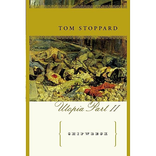 Shipwreck / Tom Stoppard, Tom Stoppard