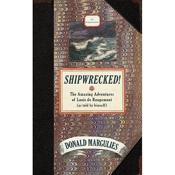 Shipwrecked!, Donald Margulies