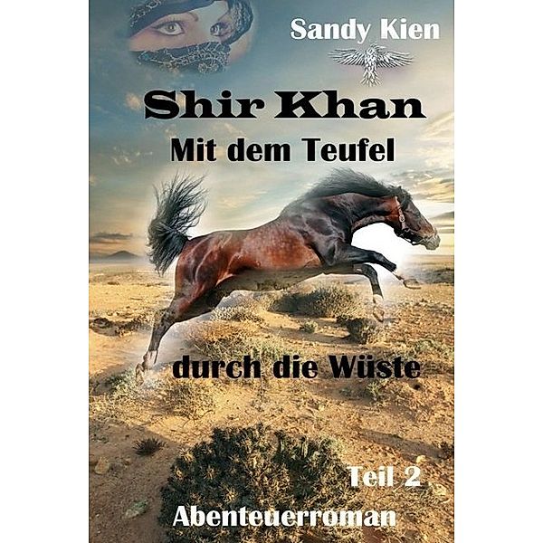 Shir Khan 2, Sandy Kien
