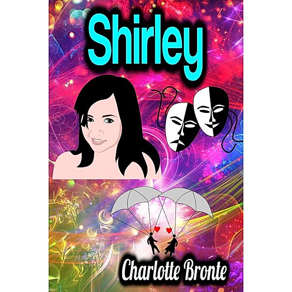 Shirley, Charlotte Bronte