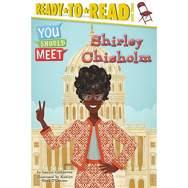Shirley Chisholm, Laurie Calkhoven