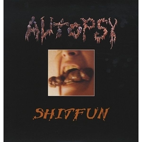 Shitfun (Vinyl), Autopsy