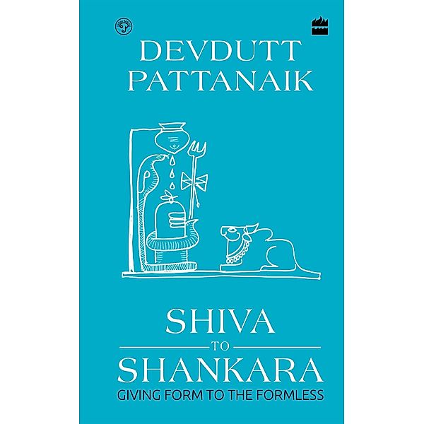 Shiva to Shankara, Devdutt Pattanaik