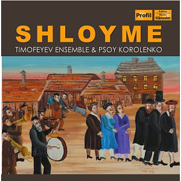 Shloyme, Timofeyev Ensemble, Psoy Korolenko