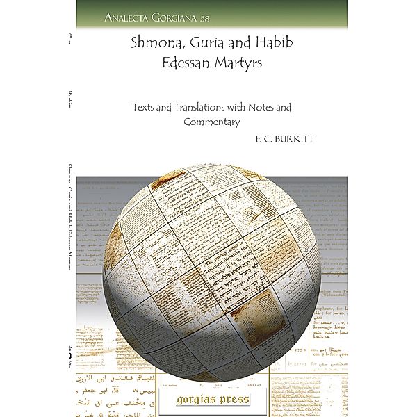 Shmona, Guria and Habib Edessan Martyrs, F. Crawford Burkitt