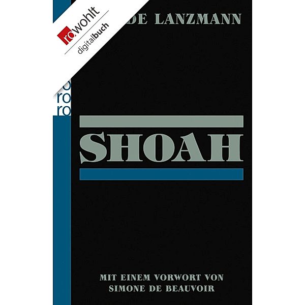 Shoah / rororo Sachbuch, Claude Lanzmann