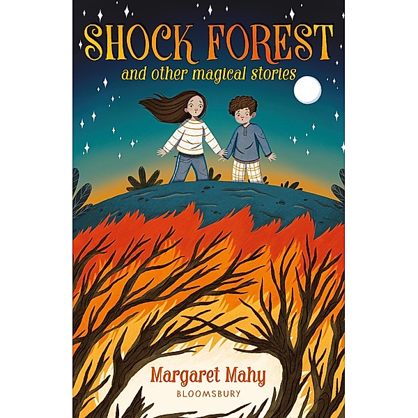 Shock Forest and other magical stories: A Bloomsbury Reader / Bloomsbury Readers, Margaret Mahy