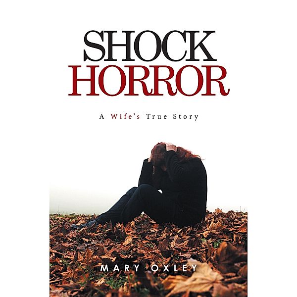Shock Horror, Mary Oxley