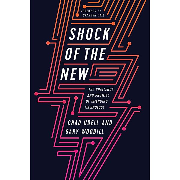 Shock of the New, Chad Udell, Gary Woodill