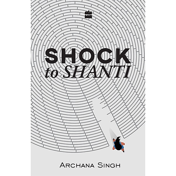 Shock to Shanti, Archana Singh