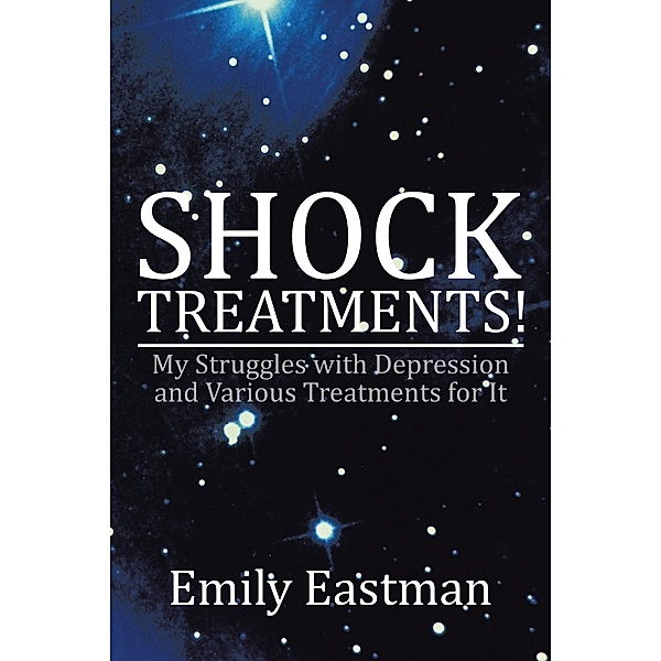 Shock Treatments!, Emily Eastman