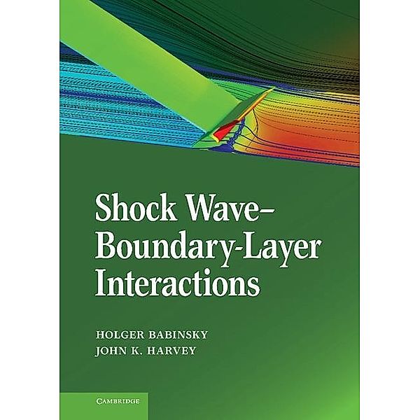 Shock Wave-Boundary-Layer Interactions / Cambridge Aerospace Series