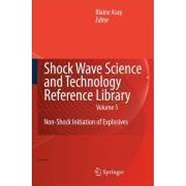 Shock Wave Science and Technology Reference Library, Vol. 5 / Shock Wave Science and Technology Reference Library Bd.5