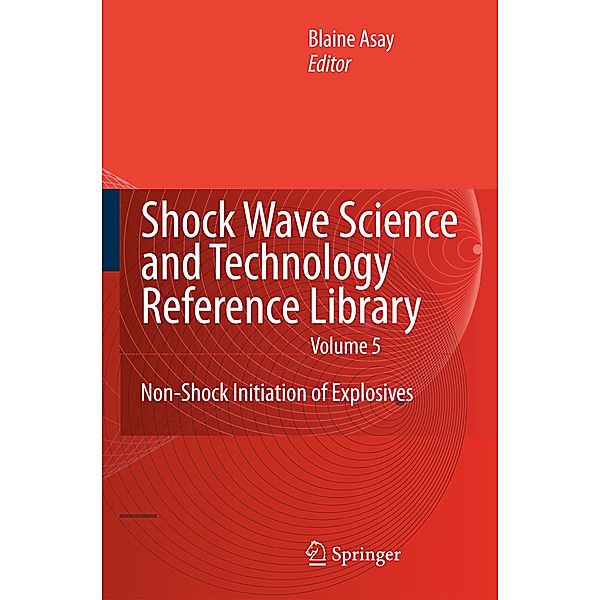 Shock Wave Science and Technology Reference Library, Vol. 5