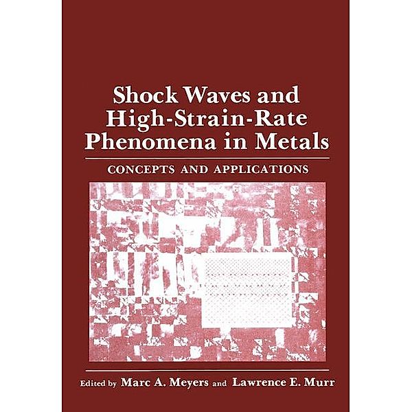 Shock Waves and High-Strain-Rate Phenomena in Metals