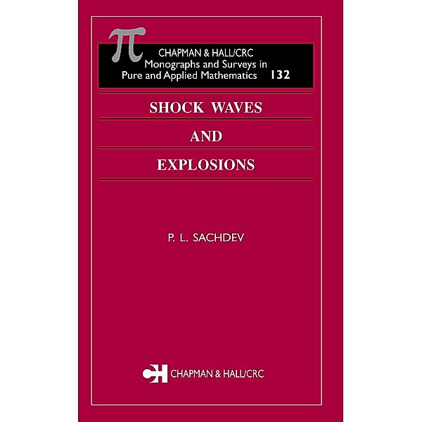 Shock Waves & Explosions, P. L. Sachdev