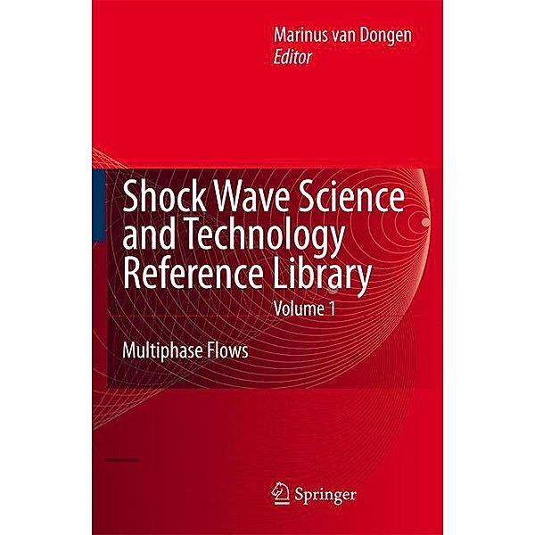 Shock Waves Science and Technology Reference Library