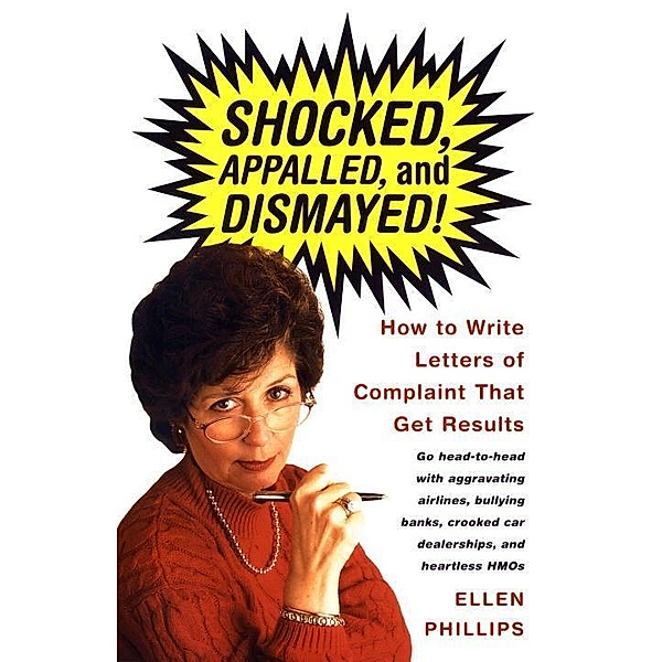 Shocked, Appalled, and Dismayed!, Ellen Phillips
