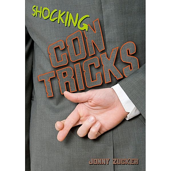 Shocking Con Tricks / Badger Learning, Jonny Zucker