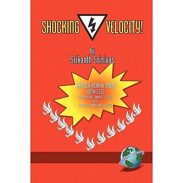 Shocking Velocity!, Srikanth Srinivas