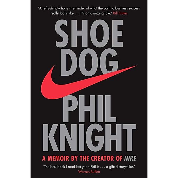 Shoe Dog, Phil Knight