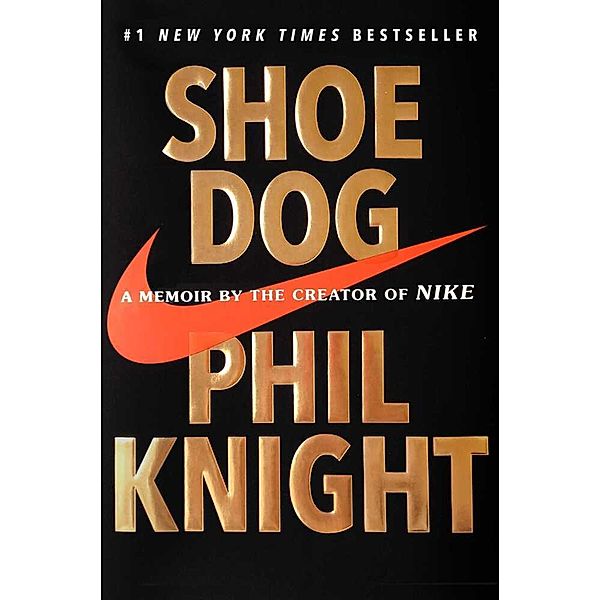 Shoe Dog, Phil Knight