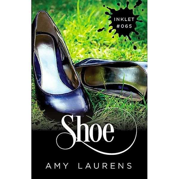 Shoe (Inklet, #65) / Inklet, Amy Laurens