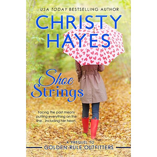 Shoe Strings / Christy Hayes, Christy Hayes