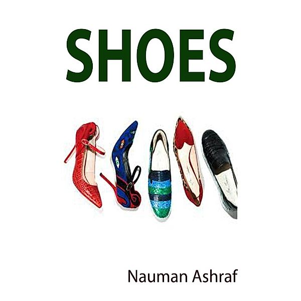 Shoes, Nauman Ashraf