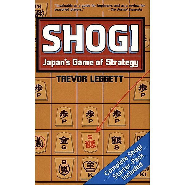 Shogi Japan's Game of Strategy, Trevor Leggett