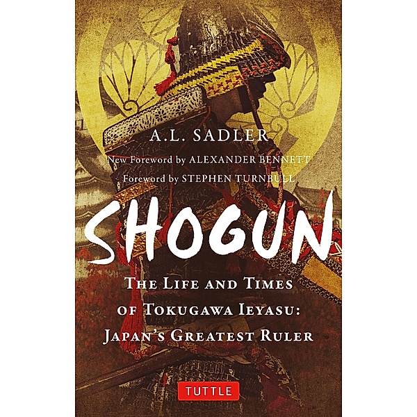 Shogun / Tuttle Classics, A. L. Sadler