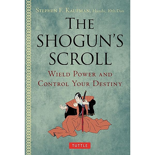 Shogun's Scroll, Stephen F. Kaufman