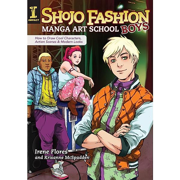 Shojo Fashion Manga Art School, Boys, Irene Flores, Krisanne Mcspadden