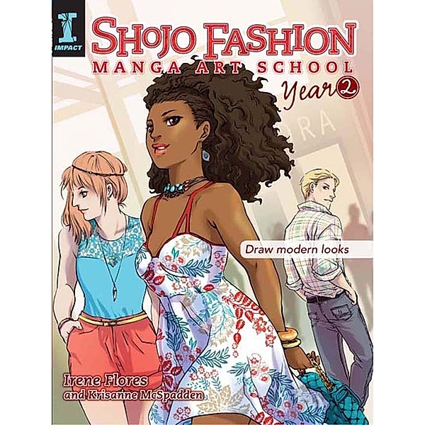 Shojo Fashion Manga Art School, Year 2, Irene Flores, Krisanne Mcspadden