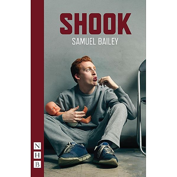 Shook (NHB Modern Plays), Samuel Bailey