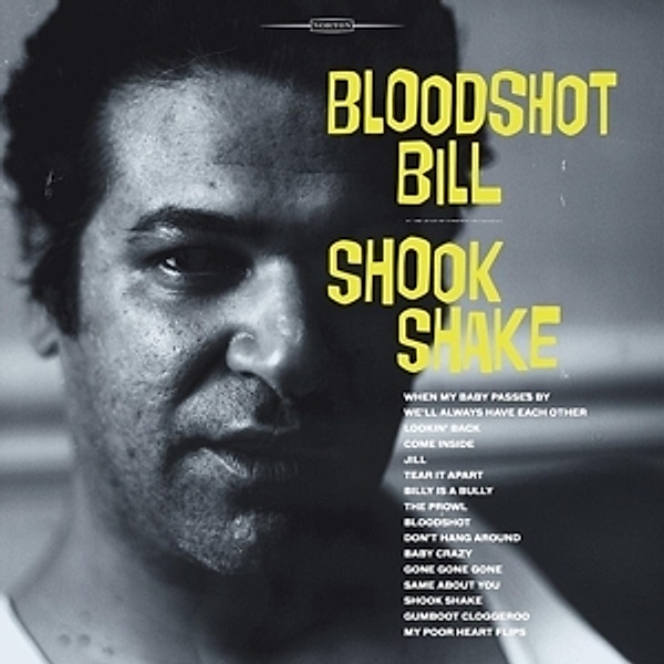 Shook Shake, Bloodshot Bill