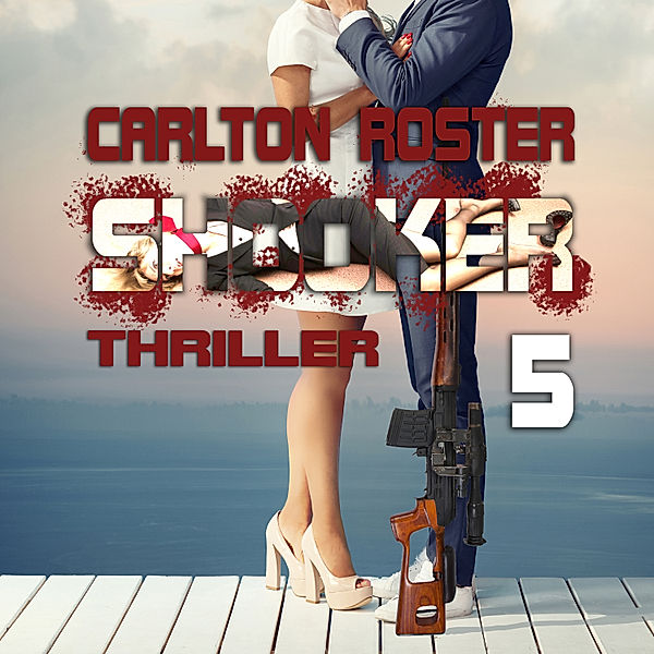 Shooker [ENGLISH] - 4 - Shooker 5 | Thriller, Carlton Roster