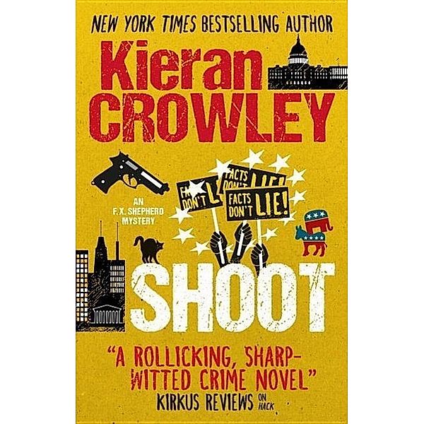 Shoot, Kieran Crowley