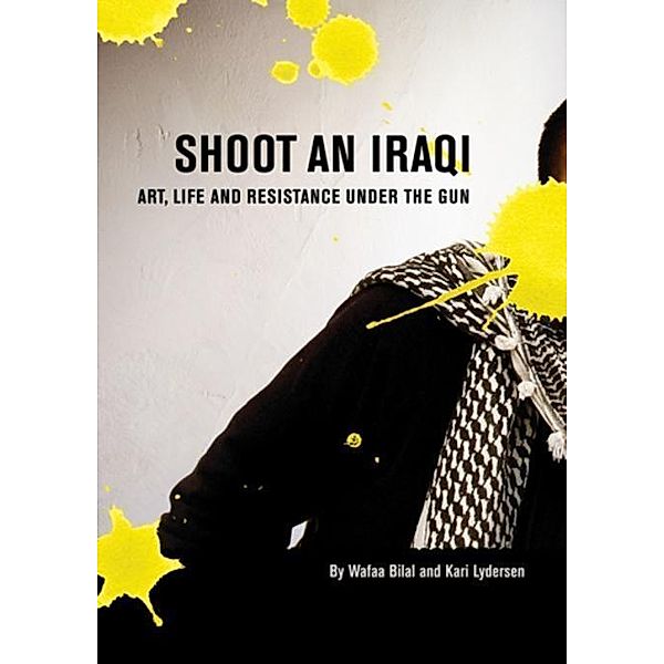 Shoot an Iraqi, Wafaa Bilal